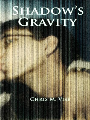 cover image of Shadow's Gravity